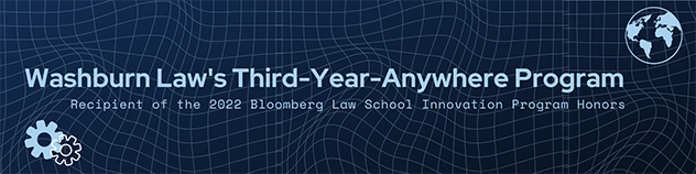 Washburn Law's Third-Year-Anywhere Program Recipient of 2022 Bloomberg Law School Innovation Program Honors