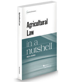 Photograph: Cover and spine of Agricultural Law in a Nutshell.