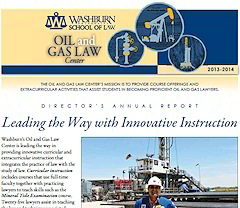 Graphic: Cover of 2013-2014 report by the director of the Washburn Law Oil and Gas Law Center.
